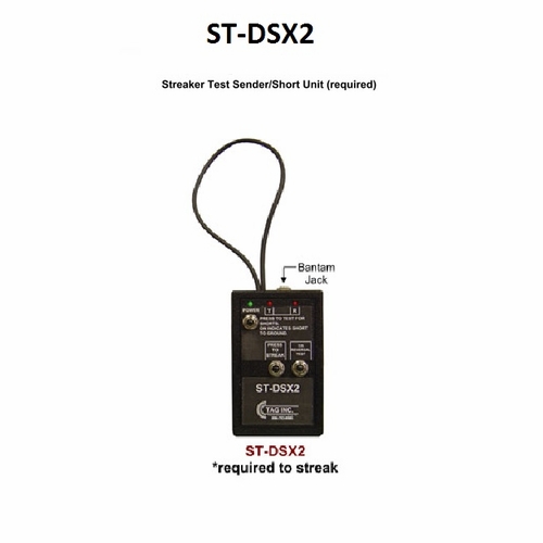 TAG ST-DSX2 STREAKER TEST SENDER/SHORT TEST UNIT