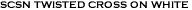 SCSN TWISTED CROSS ON WHITE