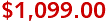 $1,099.00