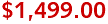 $1,499.00