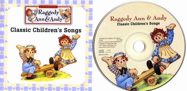 Raggedy Ann & Andy's Classic Children's Songs Music CD