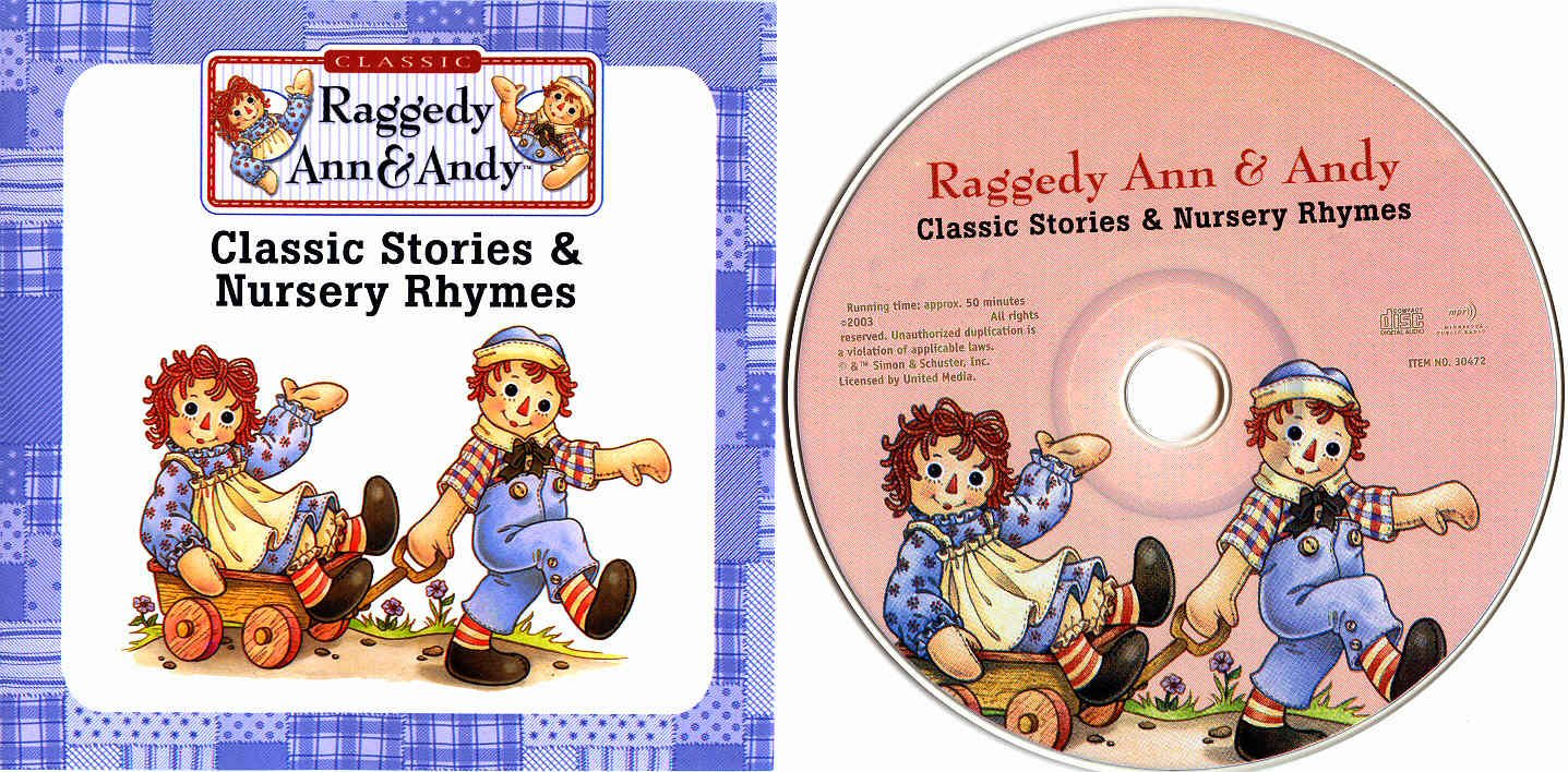 Raggedy Ann & Andy's Classic Stories & Nursery Rhymes Music CD