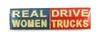 Lapel Pin Real Women Drive Trucks