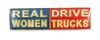 Lapel Pin Real Women Drive Trucks