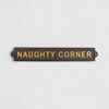  Playful Cast Iron Plaque:   Naughty Corner