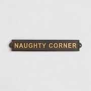  Playful Cast Iron Plaque:   Naughty Corner