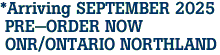 *Arriving SEPTEMBER 2025<br> PRE-ORDER NOW<br> ONR/ONTARIO NORTHLAND