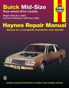Buick Mid-Size Regal & Century/Century Wagon Haynes Repair Manual (1974-1987)