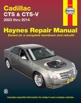 Cadillac CTS and CTS-V Haynes Repair Manual (2003-2014)
