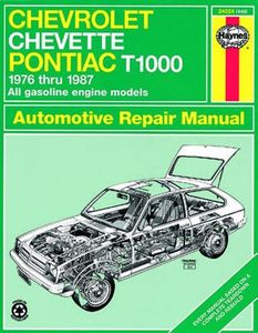 Chevrolet Chevette and Pontiac T1000 Haynes Repair Manual (1976-1987)