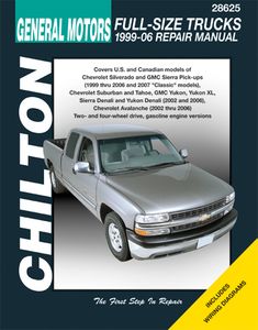 GM Avalanche, Silverado, Sierra, Suburban, Tahoe, & Yukon Chilton Repair Manual (1999-2006)