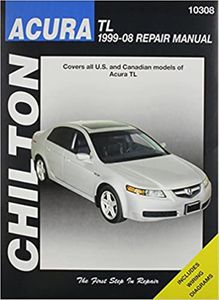 Acura TL Chilton Repair Manual (1999-2008)