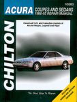 Chilton Repair Manual For Acura Coupes and Sedans (1986-1993)