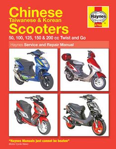 Chinese, Taiwanese and Korean Scooters Haynes Repair Manual