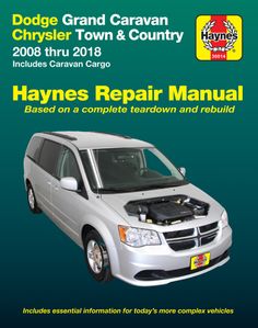 Dodge Grand Caravan & Chrysler Town & Country Haynes Repair Manual (2008-2018)