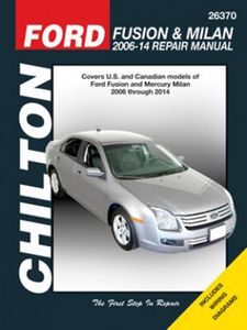 Ford Fusion & Mercury Milan Chilton Repair Manual (2006-2014)