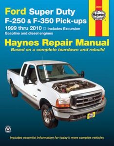 Ford Super Duty Pick-up & Excursion Haynes Repair Manual (1999-2010)