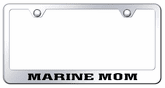 Marine Mom Laser Etched Stainless Steel License Plate Frame