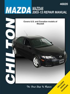 Mazda 6 Chilton Repair Manual (2003-2013)
