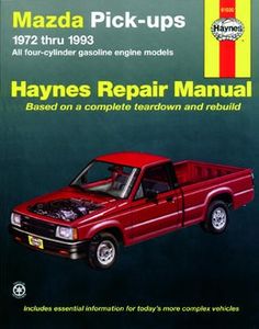 Mazda Pick-ups Haynes Repair Manual (1972-1993)