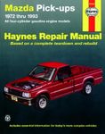 Mazda Pick-ups Haynes Repair Manual (1972-1993)
