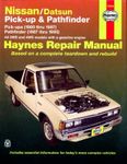 Nissan & Datsun Pick-Up & Pathfinder Haynes Repair Manual (1980-1997)