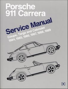 Porsche 911 Carrera Service Manual: 1984-1989