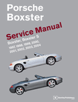 Porsche Boxster & Boxster S Service Manual: 1997-2004