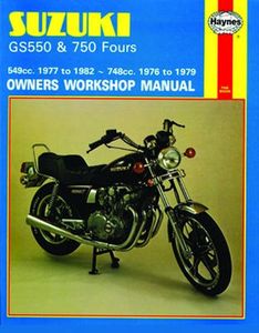 Suzuki GS550 and 750 Haynes Repair Manual (1976 - 1982)