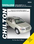 Toyota Highlander & Lexus RX300 and 330 Chilton Repair Manual (1999-2007)