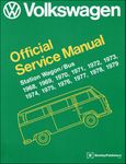 VW Station Wagon/Bus-Type 2 Models Service Manual (1968-1979)