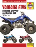 Yamaha Banshee, Warrior, & Raptor Haynes Repair Manual (1987-2010)