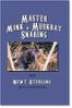 Master Mink & Muskrat Snaring