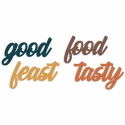 Phrases: Good Food Feast Tasty Embellishment pack