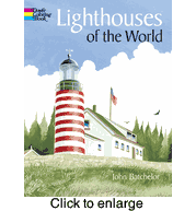 Lighthouses of the World By: John Batchelor - click to enlarge