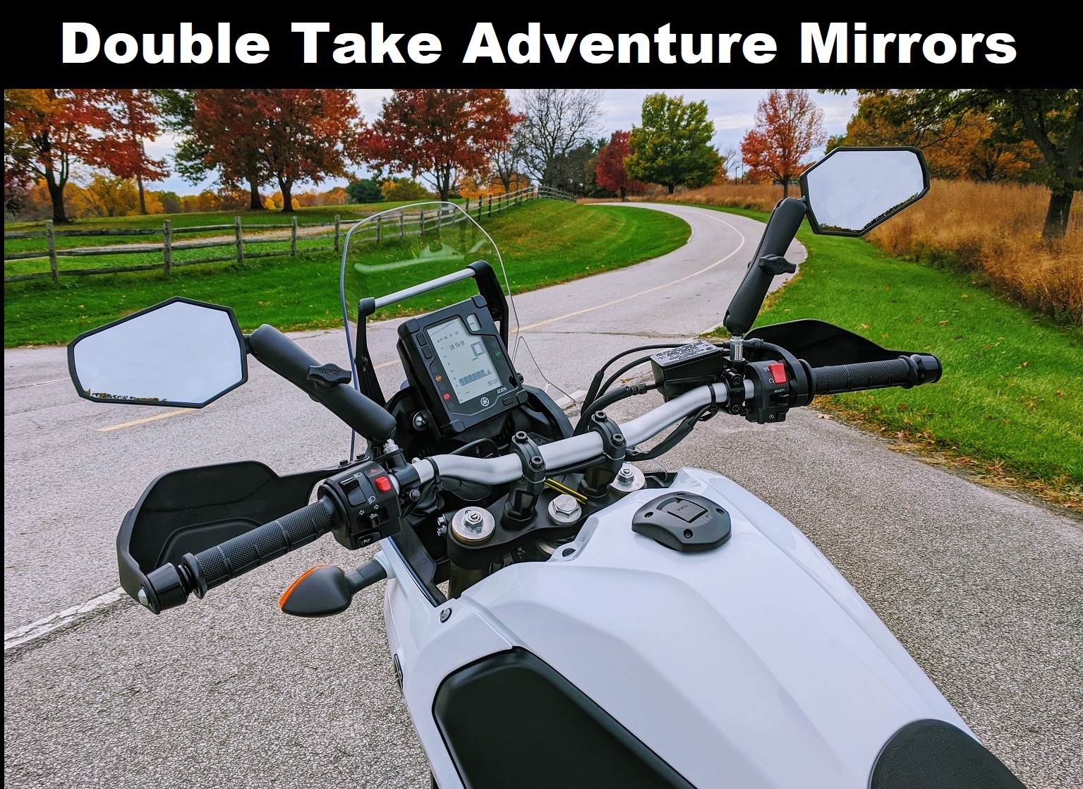 Dual Sport, Adventure Bike and Supermoto Mirror Guide