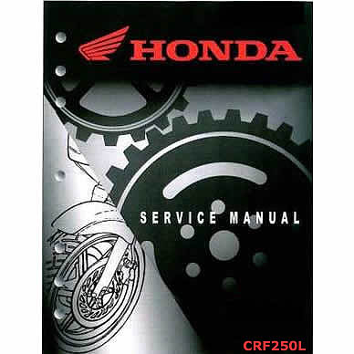 Honda CRF250L Factory Service Manual