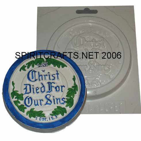 CHRIST DIED FOR OUR SINS ROUND PLASTER MOLD (4.75" DIA)