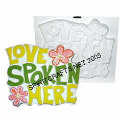 LOVE SPOKEN HERE PLASTER PLAQUE MOLD (11.75" x 10")