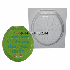 STAND CLOSER TOILET SEAT PLASTER MOLD (8.25" x 9.25")