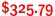 $325.79