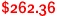 $262.36