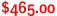 $465.00