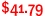 $41.79
