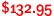 $132.95