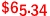 $65.34