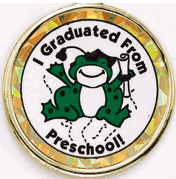 I Graduated From Preschool Mylar Decal Medal Insert - Click to enlarge