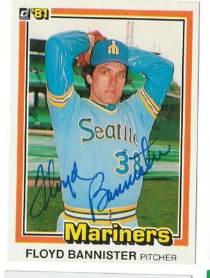 Autographed Floyd Bannister 1981 Card - Seattle Mariners