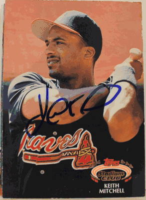 Autographed Keith Mitchell Card - Atlanta Braves