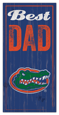 University of Florida Best Dad Sign - 6x12